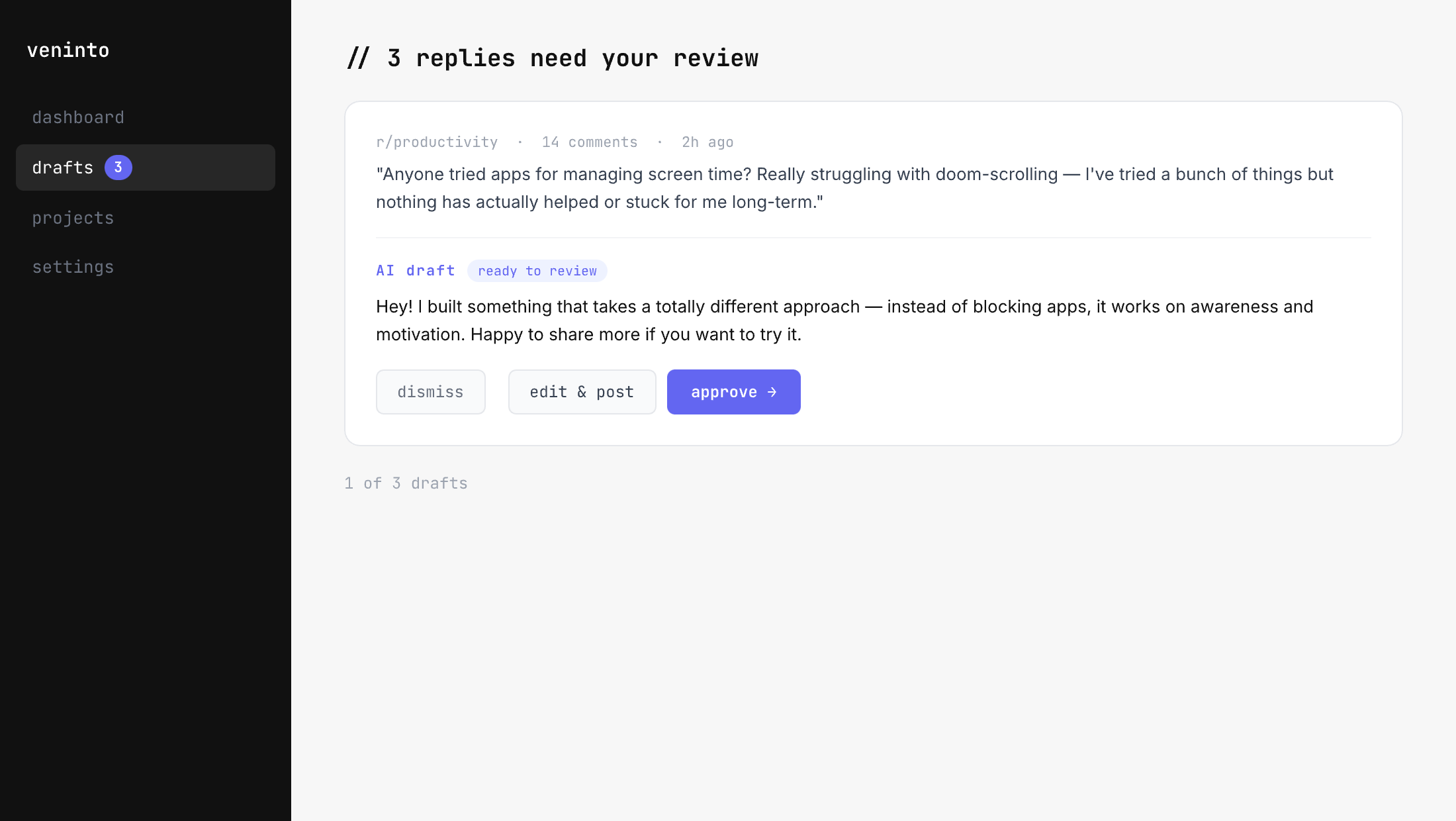 Drafts arriving in real time with approve / dismiss actions